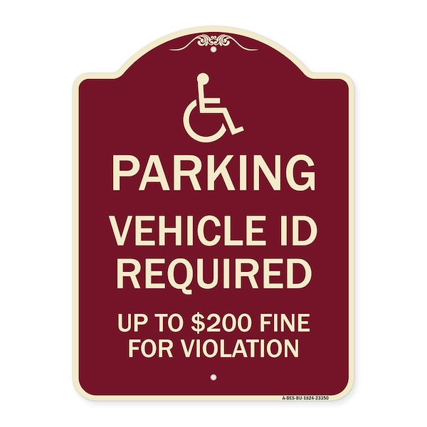 Signmission Parking Vehicle Id Required Up to $200 Fine for Violation Heavy-Gauge Alum, 24" x 18", BU-1824-23350 A-DES-BU-1824-23350 - main